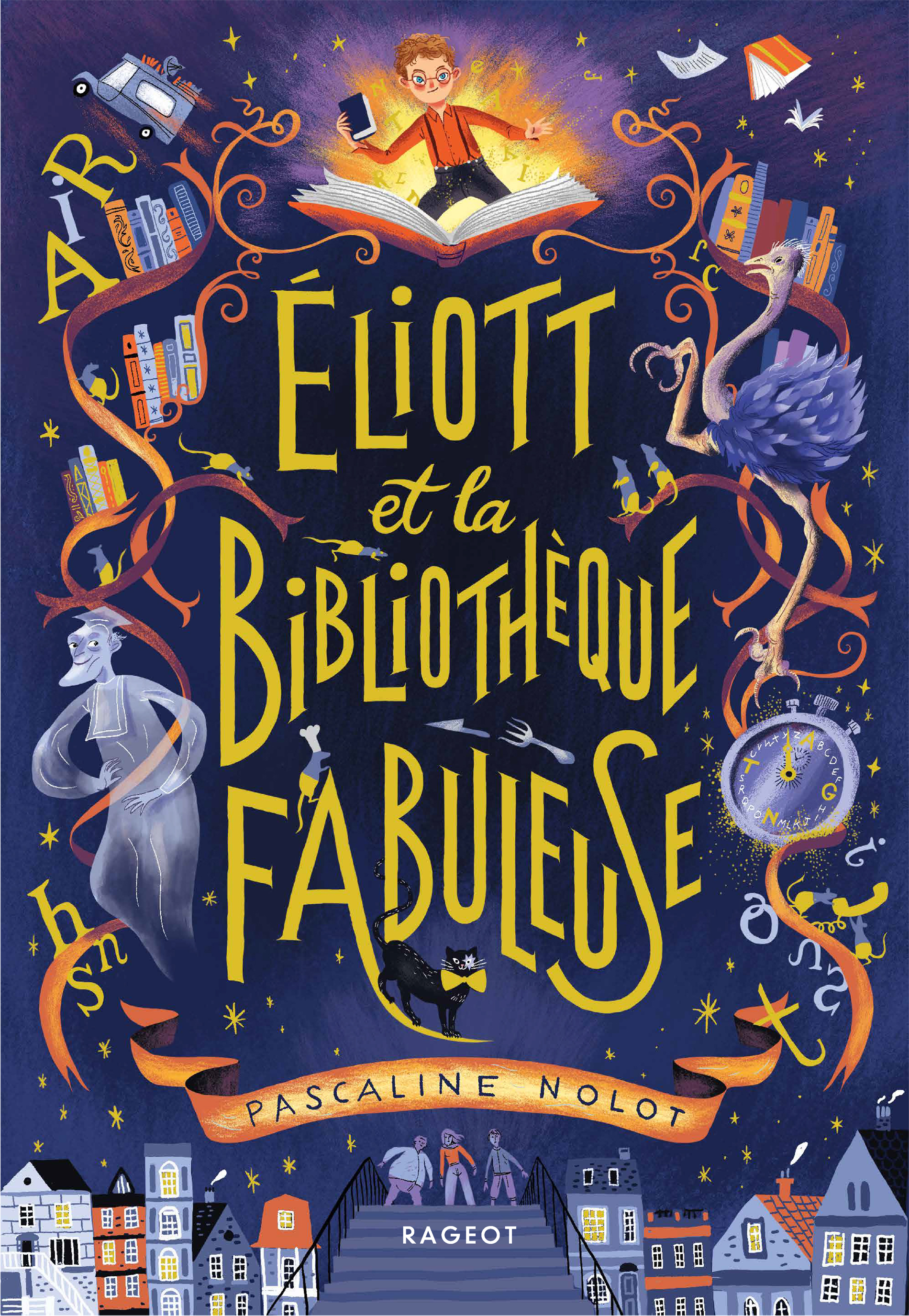 Livre Eliott et la Bibliothèque Fabuleuse de Pascaline Nolot