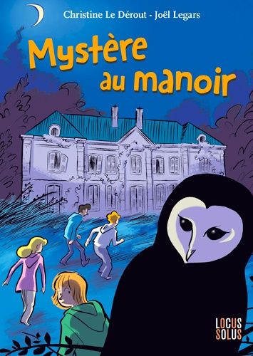 Livre Mystère au manoir de Christine Le Dérout