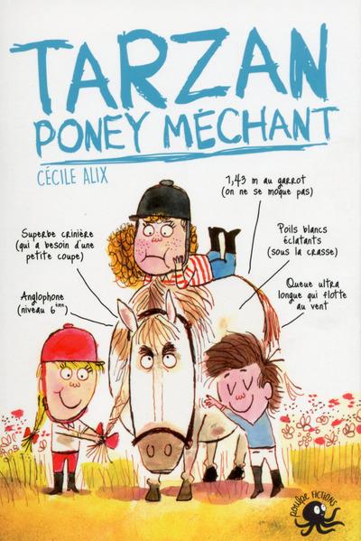 Livre Tarzan Poney Méchant de Cécile Alix