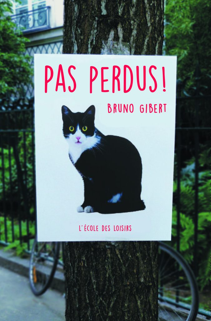 Livre Pas Perdus ! de Bruno Gibert