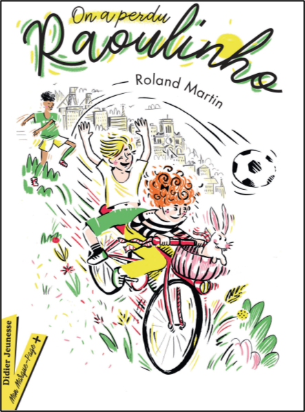 Livre On a perdu Raoulinho de Roland Martin