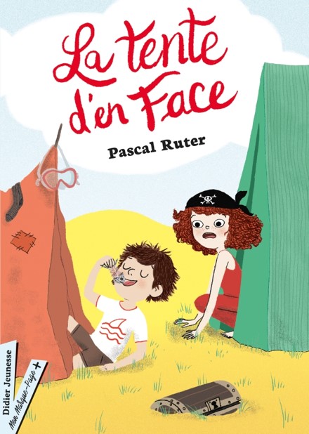 Livre La tente d'en Face de Pascal Ruter