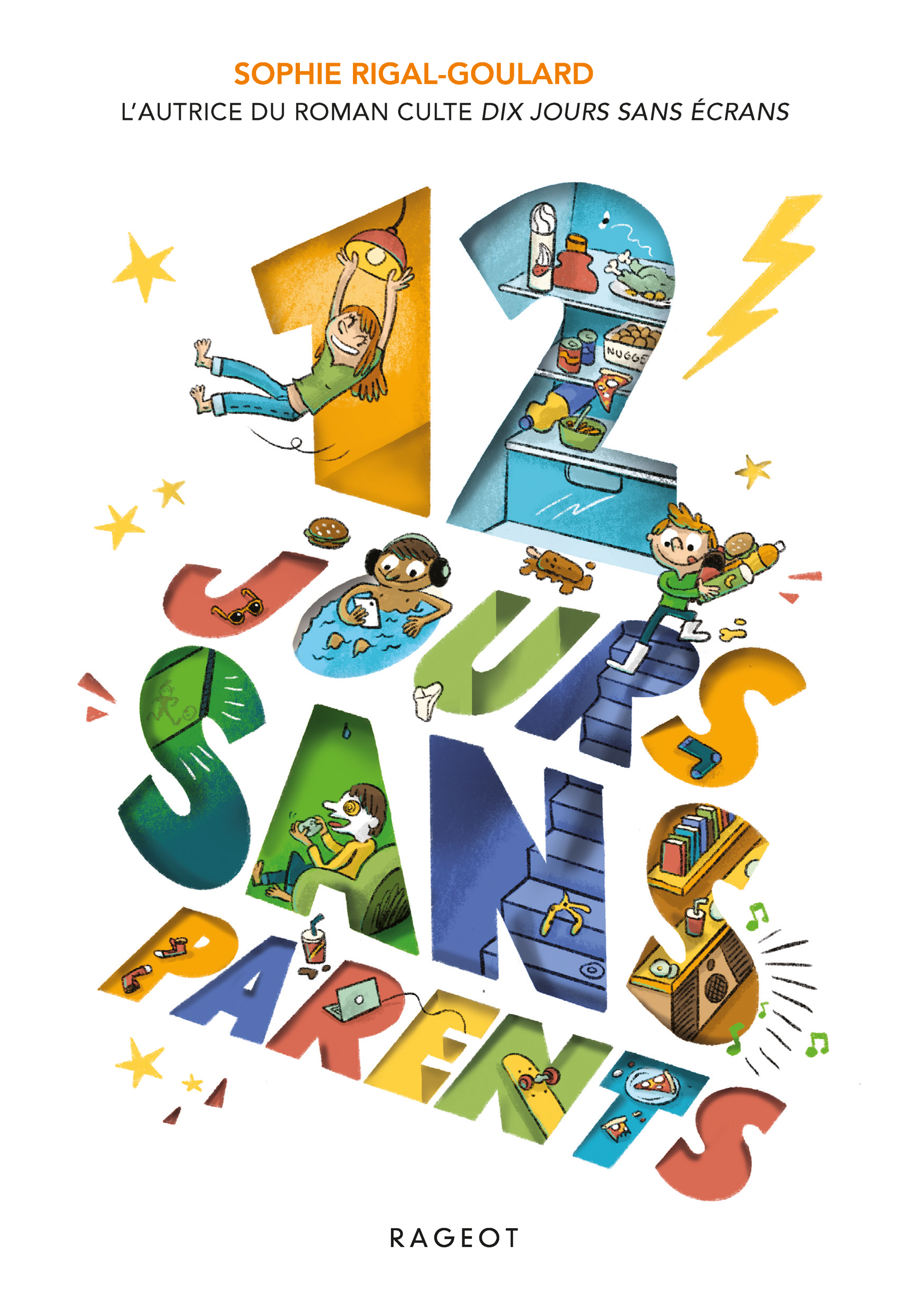 Livre 12 jours sans parents de Sophie Rigal-Goulard