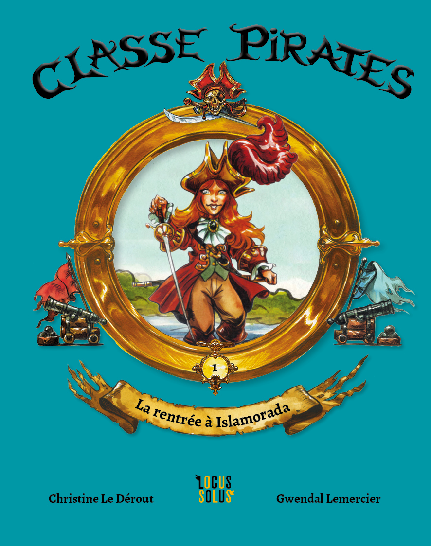 Livre Classe Pirates de Christine Le Dérout
