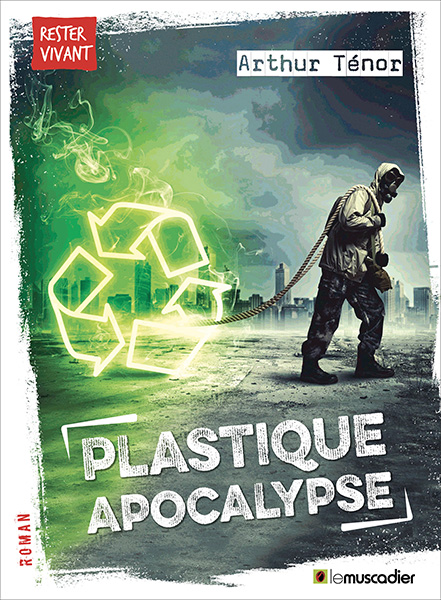 Livre Plastique Apocalypse de Arthur Ténor