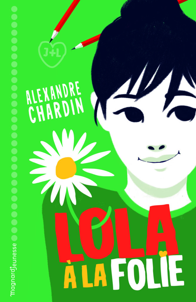 Livre Lola à la folie de Alexandre Chardin