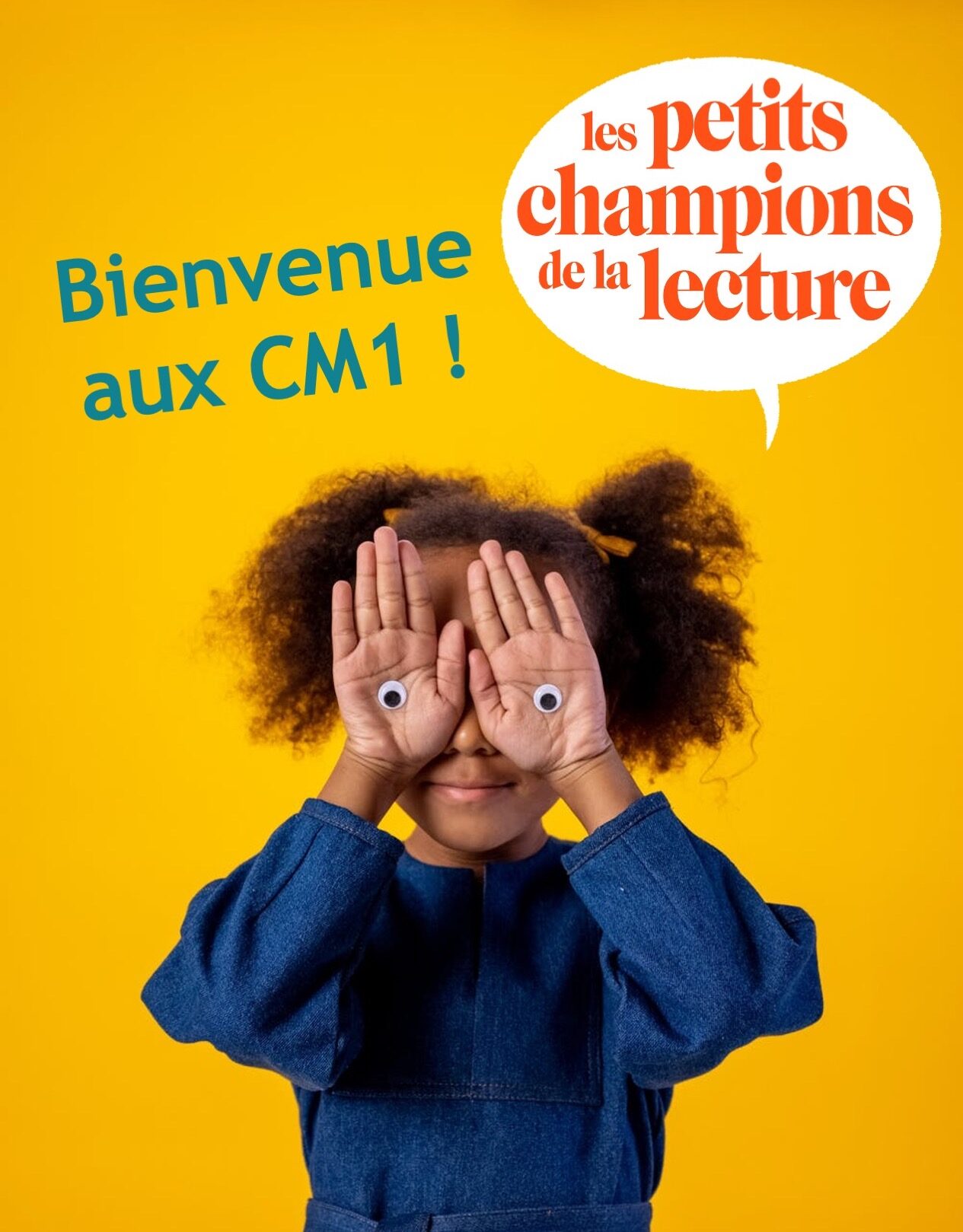 Affiche Bienvenue aux CM1, Les petits champions de la lecture