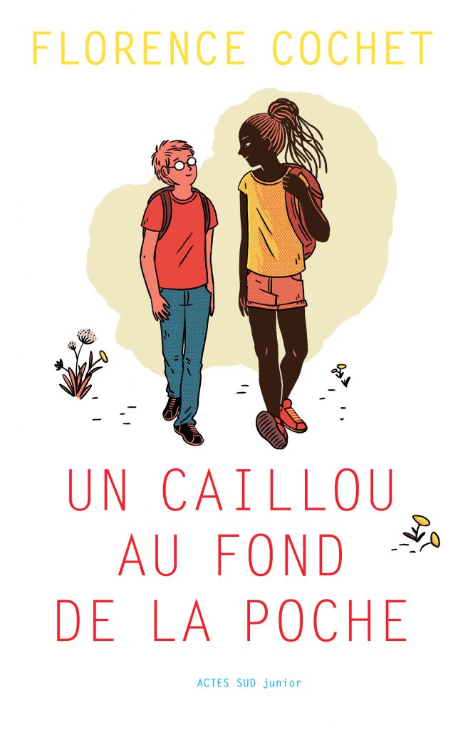 Livre Un caillou au fond de la poche de Florence Cochet