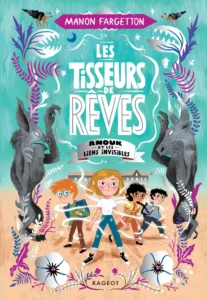 les tisseurs de rêves